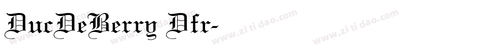DucDeBerry Dfr字体转换